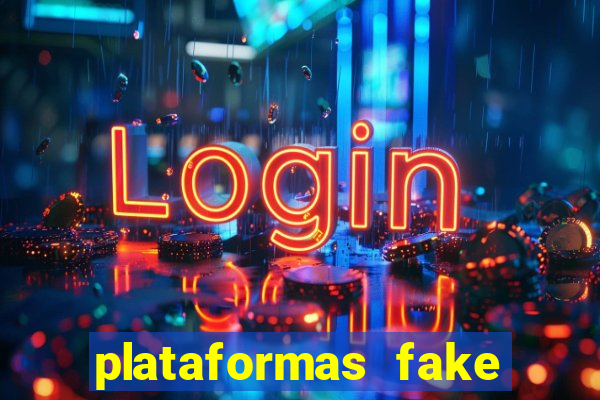 plataformas fake para brincar